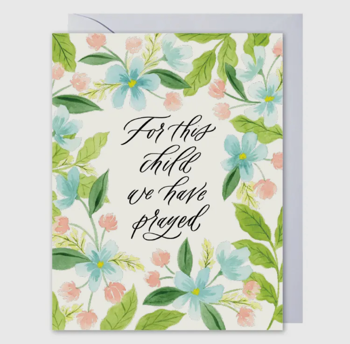 Selah Paper Card “For this child we have prayed”