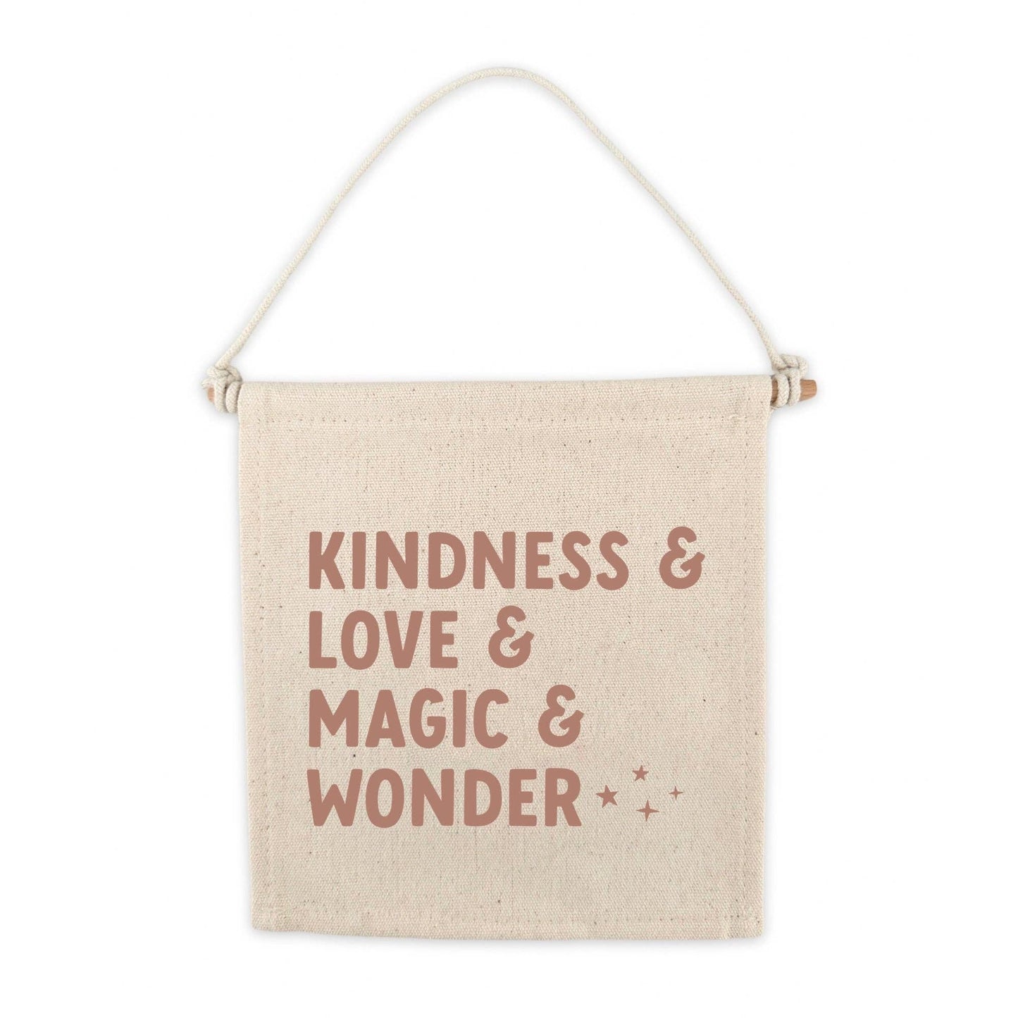 Cherrypick “Kindness Love Magic Wonder” Hanging Sign