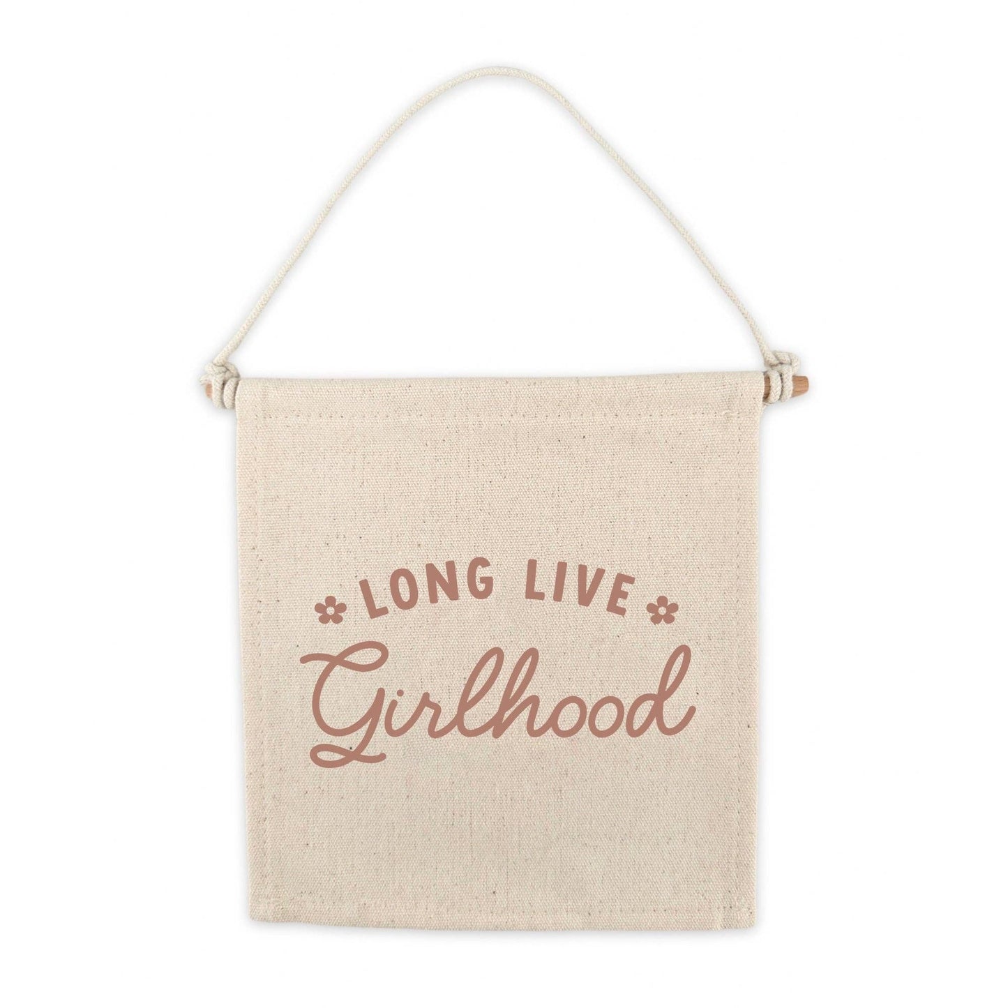 Cherrypick “Long Live Girlhood” Hanging Sign