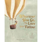 Wherever you go my love will follow Book