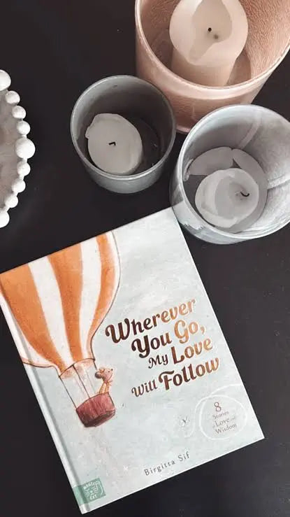 Wherever you go my love will follow Book